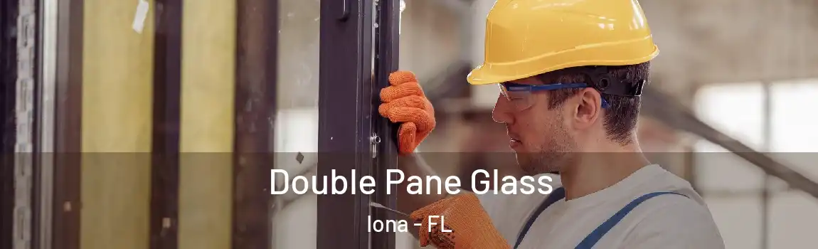 Double Pane Glass Iona - FL